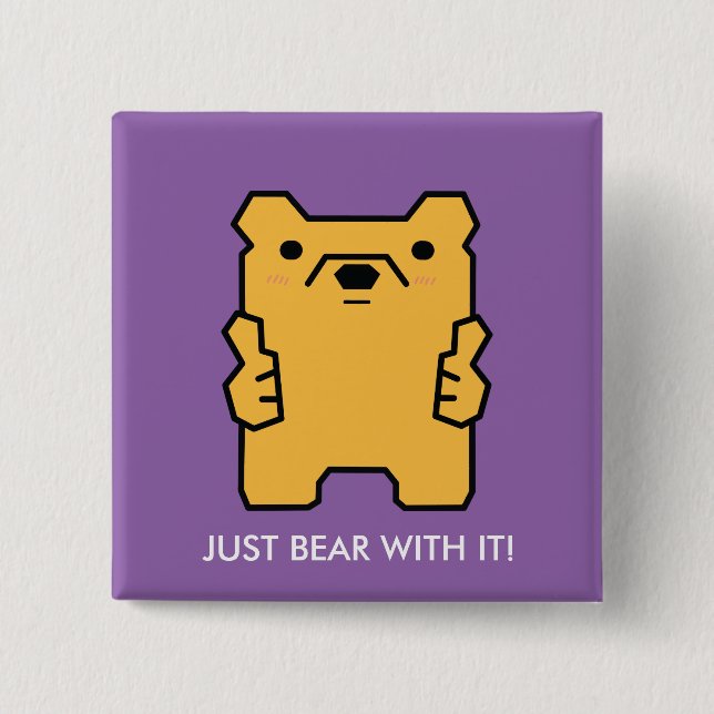 Just Bear with It Thumbs Up Bear Puns Buttons (Front)
