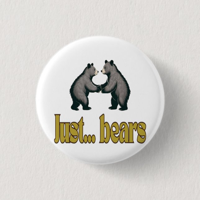 JUST BEARS BUTTON (Front)