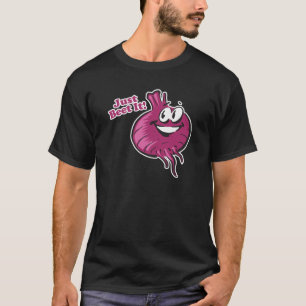 Just Beat Beet It T-Shirt