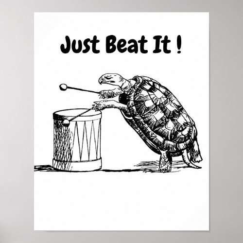 Just Beat It Turtle Plays Drum Poster