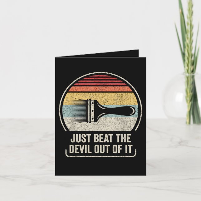Just Beat The Devil Out of It Note Card (Front)