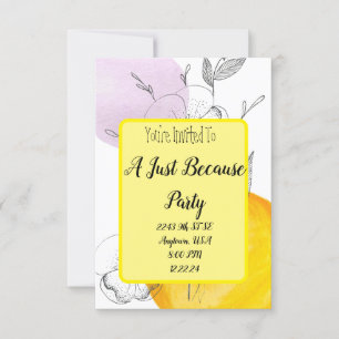Just Because Casual  Invitation
