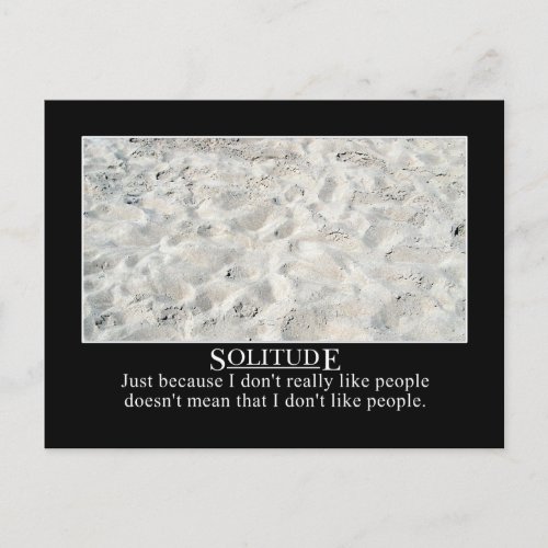 Just because I dont like people doesnt mean Postcard