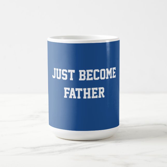 Just become father coffee mug (Center)