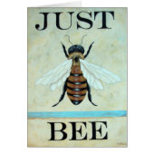 Just  Bee Art Card (Front)