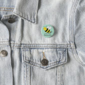 Just Bee Awesome Bumble Bee Pinback Button (In Situ)