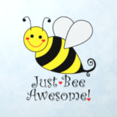 Just Bee Awesome Bumble Bee Wall Decal (Insitu 1)