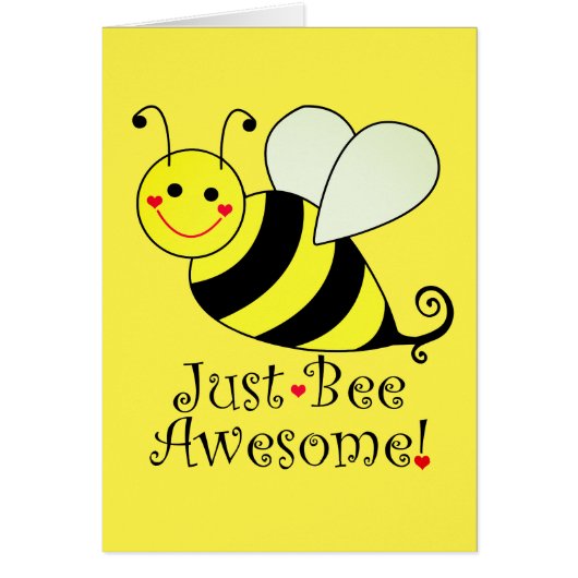 Just Bee Awesome Cute Yellow Bumble Bee Cards (Front)