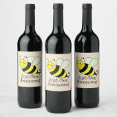 Just Bee Awesome Yellow Bumble Bee Cute Wine Label (Bottles)