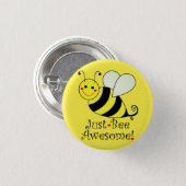 Just Bee Awesome Yellow Bumble Bee Pinback Button (Front & Back)