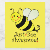 Just Bee Awesome Yellow Bumble Bee Wine Label (Single Label)