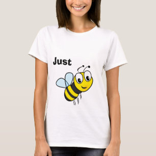 Just Bee T-Shirt