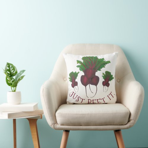 Just Beet Beat It Funny Red Bunch Garden Veggie Throw Pillow