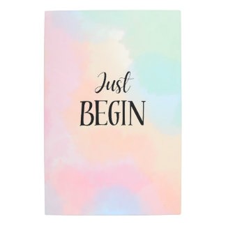 Just Begin Metal Print