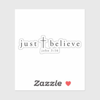 Just Believe John 3:16 Minimal Christian Sticker