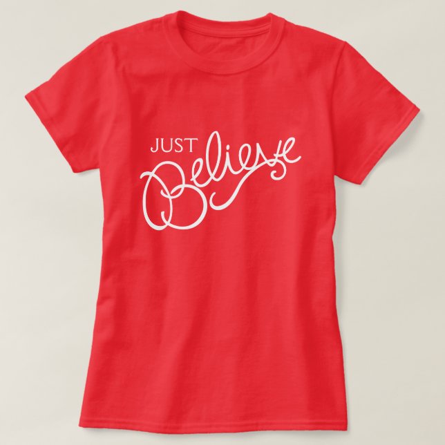 Just Believe slogan white text graphic t-shirt (Design Front)