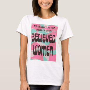 Just Believe Women T-Shirt