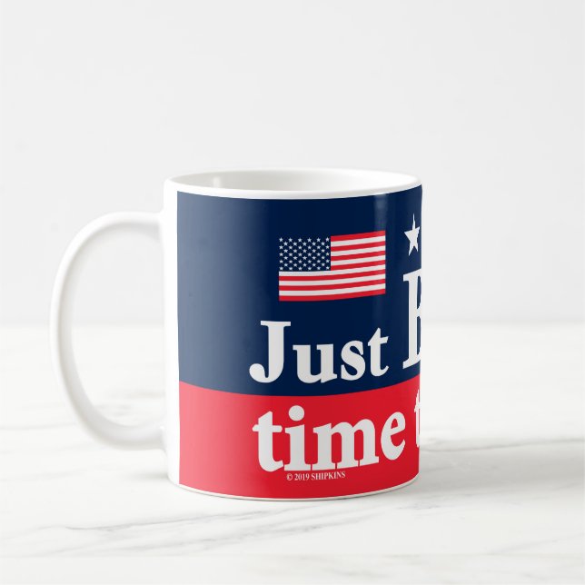 Just Biden Time Coffee Mug (Left)