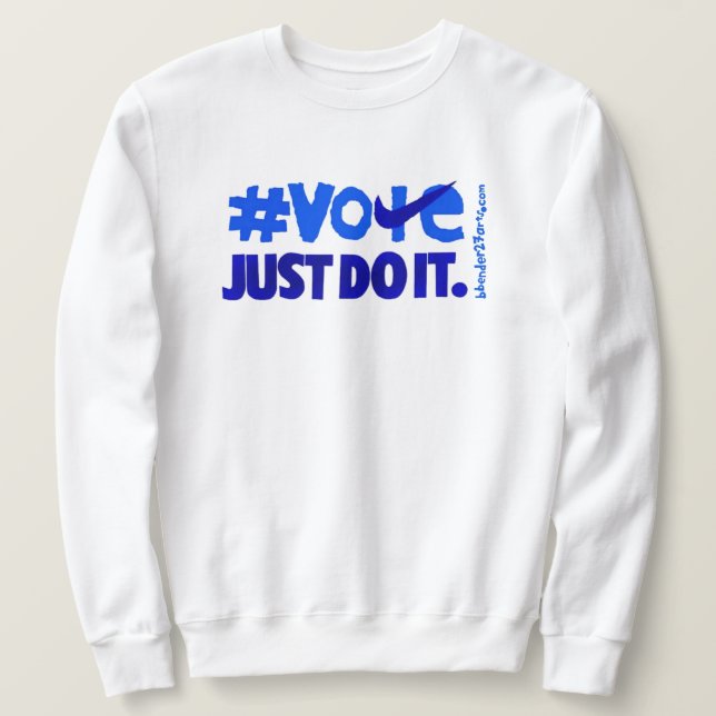 JUST BLUE IT SWEATSHIRT (Design Front)