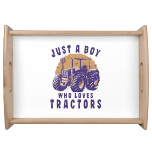 Just Boy Who Loves Tractors Farm Trucks Serving Tray