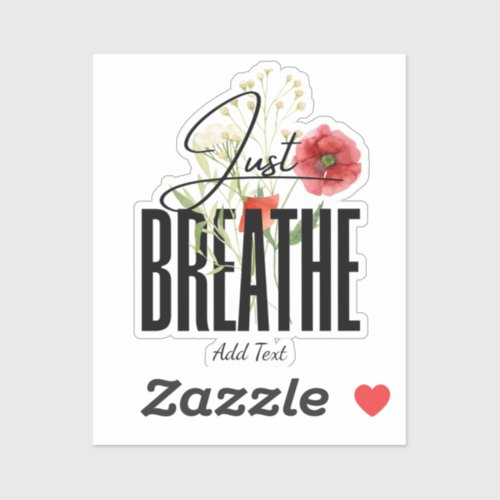 Just Breath Inspiration Floral Yoga Sticker