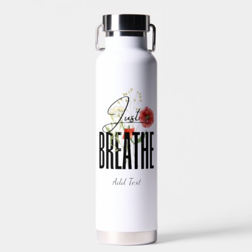 Just Breath Inspiration Floral Yoga Water Bottle