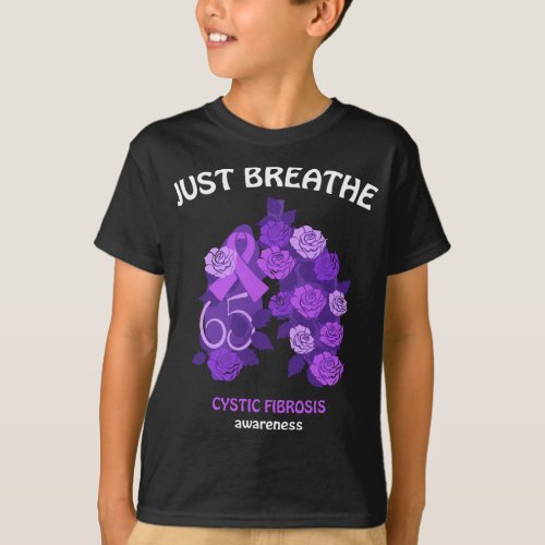 Just Breathe 65 Roses  Ribbon CF Cystic Fibrosis  T_Shirt