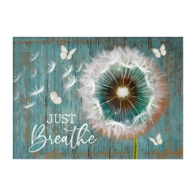 Just Breathe Acrylic Wall Art (Front)