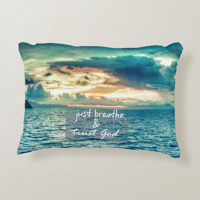 Just Breathe and Trust God Faith Quote Accent Pillow (Back)