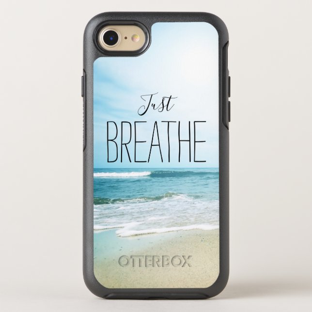 Just Breathe at the Beach Otterbox iPhone Case (Back)