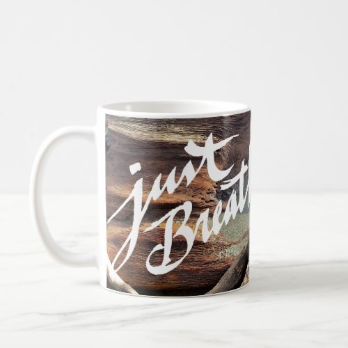 Just Breathe _ beach mug