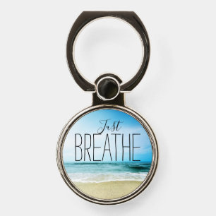 Just Breathe Beach Phone Ring Stand