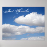 Just Breathe Beautiful Clouds Motivational Poster at Zazzle