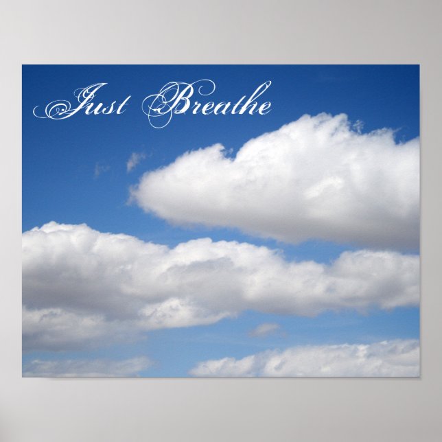 Just Breathe Beautiful Clouds Motivational Poster (Front)