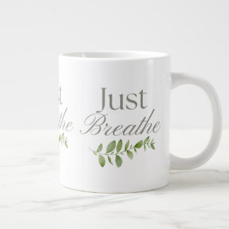 Just Breathe Botanical, Calm Mindfulness Wellbeing Giant Coffee Mug