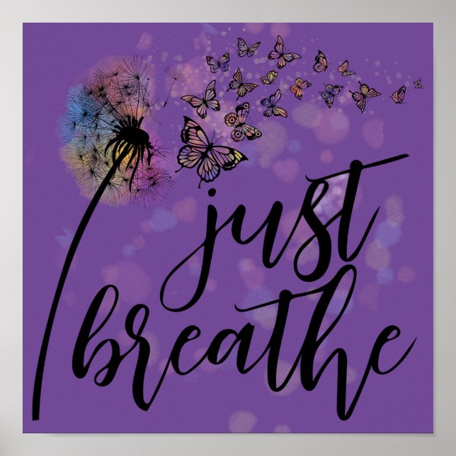 Just Breathe Butterflies  Poster (Front)