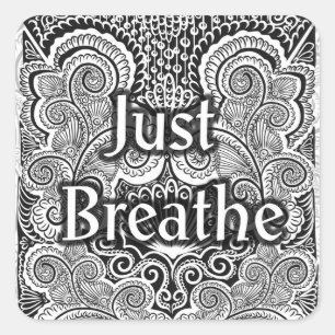 Just Breathe – Calming Mandala-Inspired Square Sticker