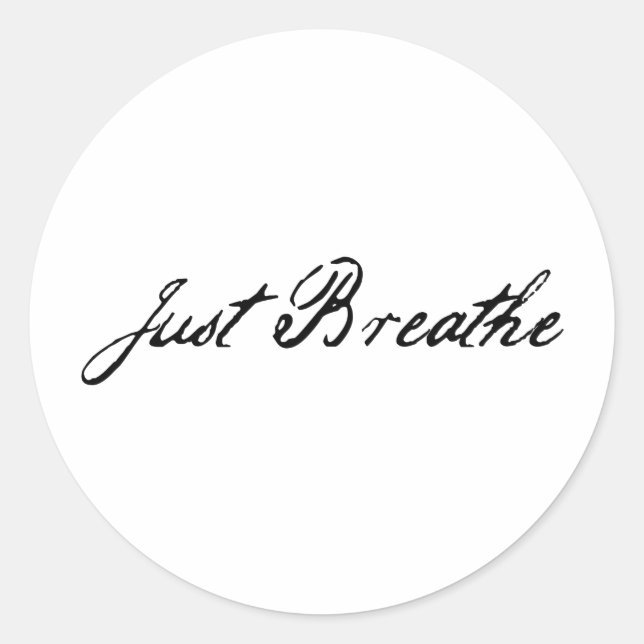 just breathe classic round sticker (Front)