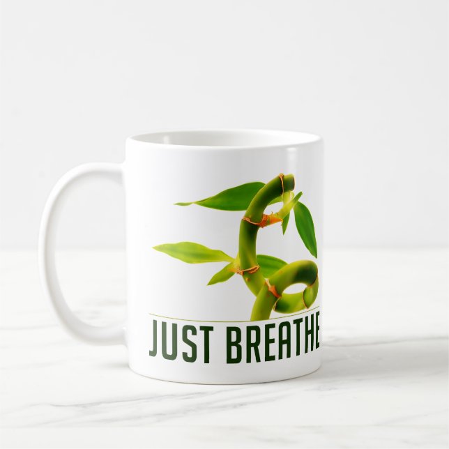 Just Breathe Coffee Mug (Left)