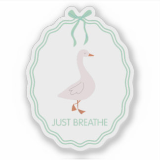 Just Breathe Cute Goose with Green Ribbon Frame Sticker