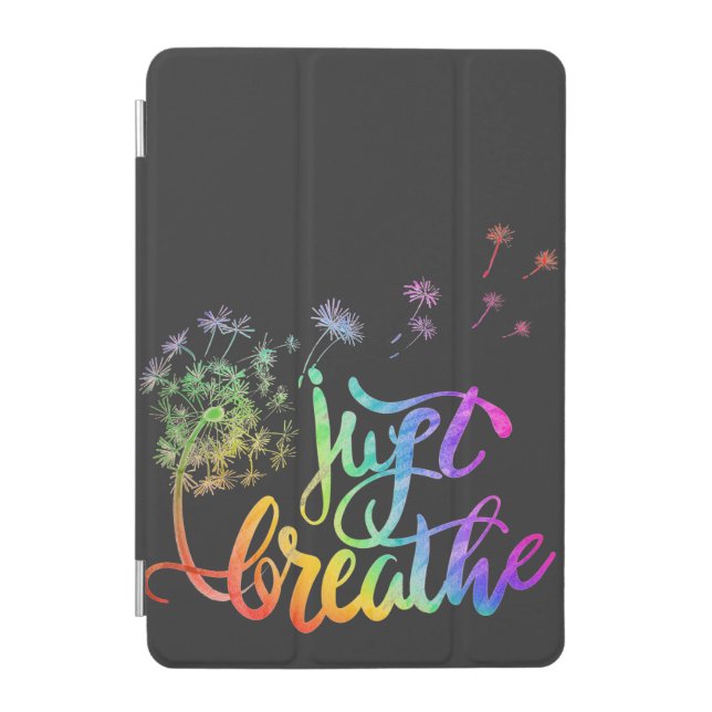 Just breathe  dandelion blowing in the wind  iPad mini cover (Front)