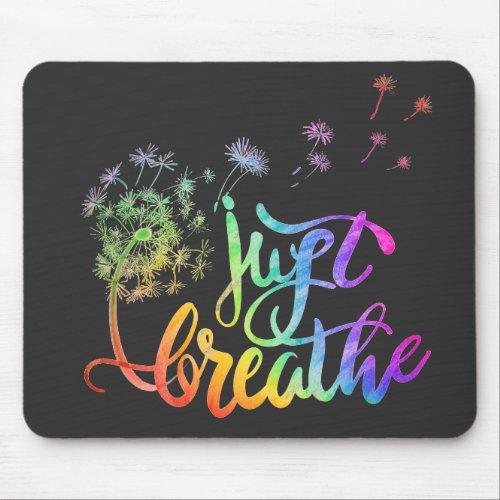 Just breathe   dandelion blowing in the wind  mouse pad