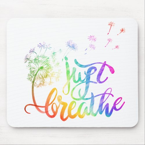 Just breathe   dandelion blowing in the wind  mouse pad
