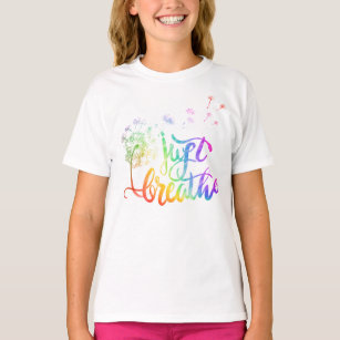 Just breathe    dandelion blowing in the wind  T-Shirt