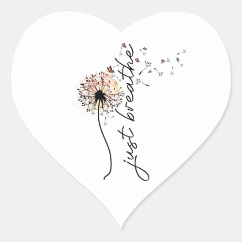 Just Breathe Dandelion Butterfly Inspiration Yoga Heart Sticker