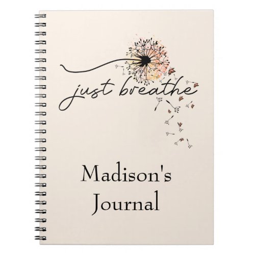 Just Breathe Dandelion Butterfly Notebook Journal