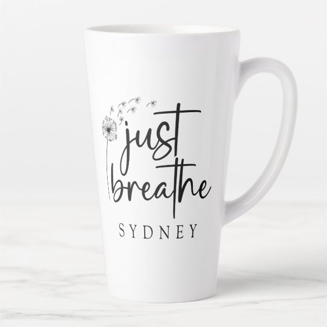Just Breathe Dandelion Custom Name Latte Mug (Right)