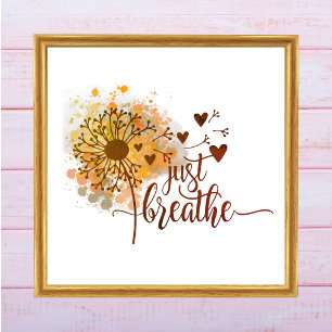 Just Breathe Dandelion Hearts Encouragement Yoga Poster