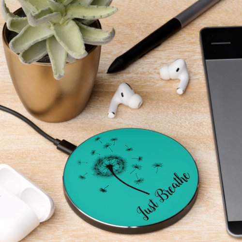 Just Breathe Dandelion  Wireless Charger