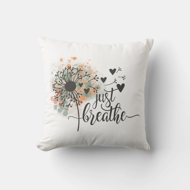 Just Breathe Dandelion with Hearts Yoga Encourage Throw Pillow (Front)